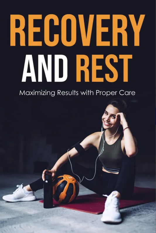 Recovery and Rest